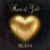 MGRock - Heart of Gold - EP